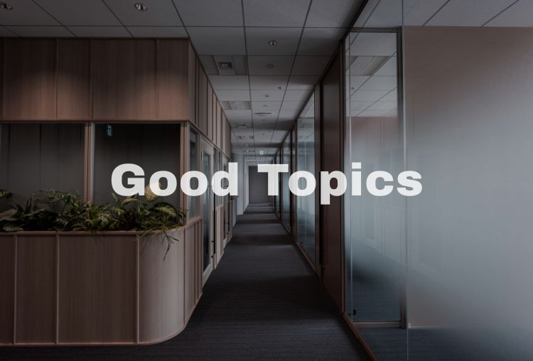Good　Topics